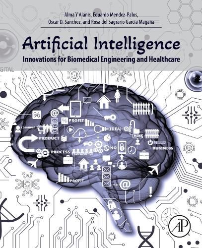 Cover image for Artificial Intelligence Innovations for Biomedical Engineering and Healthcare