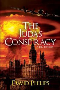 Cover image for The Judas Conspiracy: A JFK Thriller