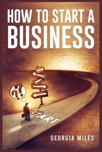 Cover image for How to Start a Business