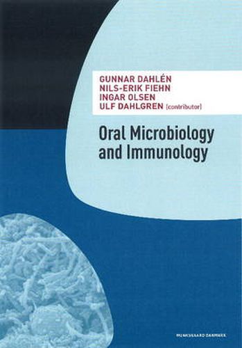 Cover image for Oral Microbiology & Immunology: The Scandinavian Approach