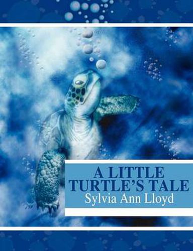 Cover image for A Little Turtle's Tale