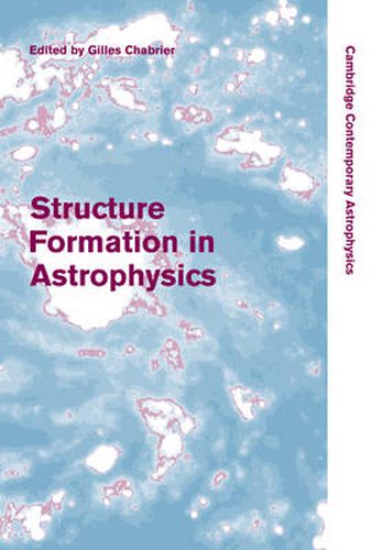 Cover image for Structure Formation in Astrophysics