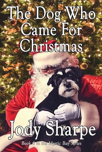 Cover image for The Dog Who Came For Christmas