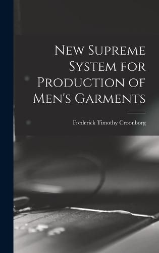 Cover image for New Supreme System for Production of Men's Garments
