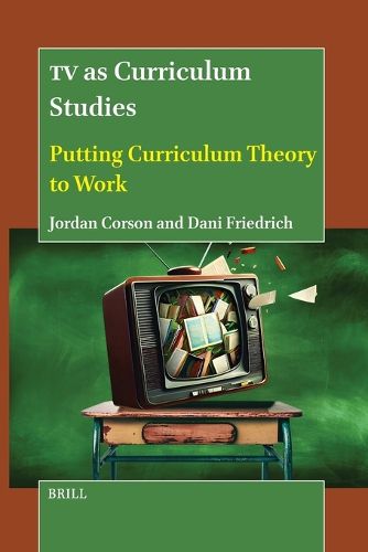 Cover image for TV as Curriculum Studies