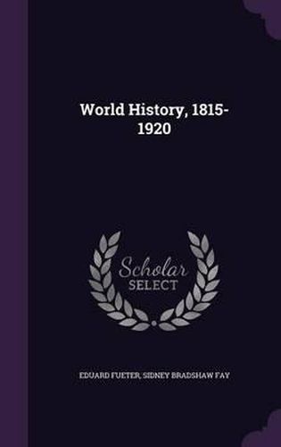 World History, 1815-1920