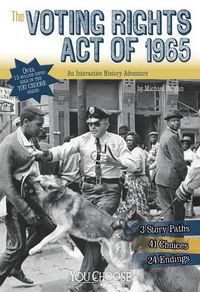 Cover image for Voting Rights Act of 1965: An Interactive History Adventure