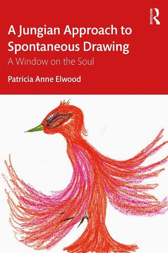 Cover image for A Jungian Approach to Spontaneous Drawing: A Window on the Soul