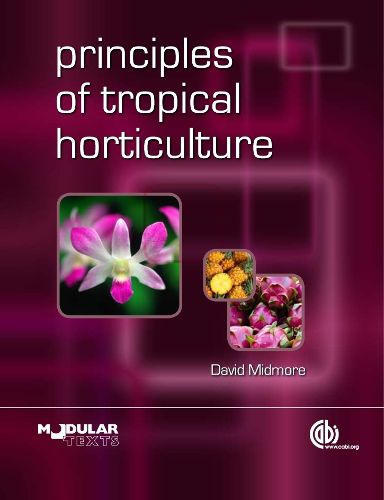 Cover image for Principles of Tropical Horticulture