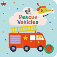 Cover image for Baby Touch: Rescue Vehicles