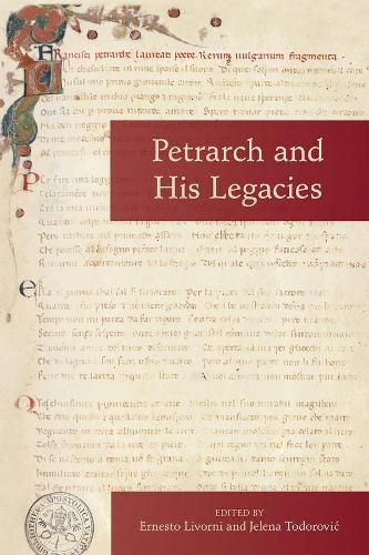 Cover image for Petrarch and His Legacies