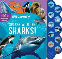 Cover image for Discovery: Splash with the Sharks!