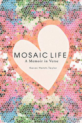 Cover image for Mosaic Life: A Memoir in Verse