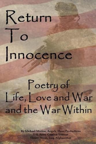 Cover image for Return to Innocence: Poetry of Life, Love, War and the War Within