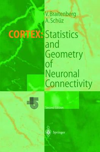 Cover image for Cortex: Statistics and Geometry of Neuronal Connectivity
