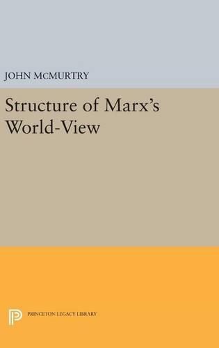 Cover image for Structure of Marx's World-View