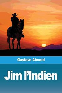 Cover image for Jim l'Indien