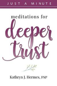 Cover image for Meditations for Deeper Trust