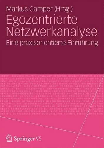 Cover image for Egozentrierte Netzwerkanalyse: Eine praxisorientierte Einfuhrung