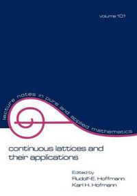 Cover image for Continuous Lattices and Their Applications