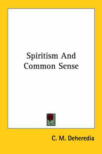 Cover image for Spiritism and Common Sense