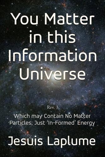 Cover image for You Matter in this Information Universe