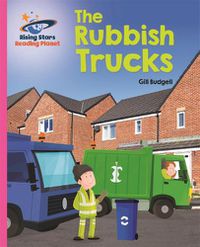 Cover image for Reading Planet - The Rubbish Trucks - Pink B: Galaxy