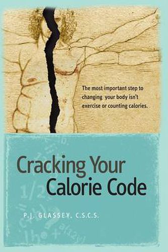 Cover image for Cracking Your Calorie Code