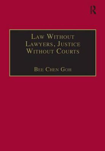 Cover image for Law Without Lawyers, Justice Without Courts: On Traditional Chinese Mediation