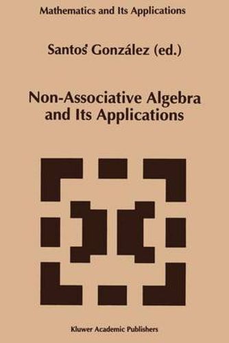 Cover image for Non-Associative Algebra and Its Applications