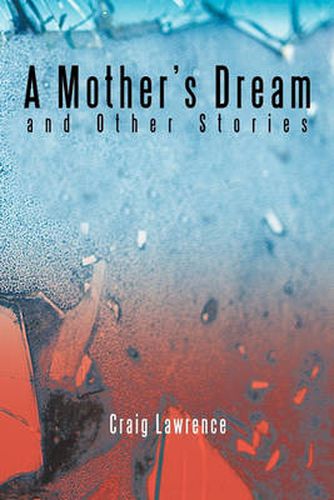 Cover image for A Mother's Dream and Other Stories