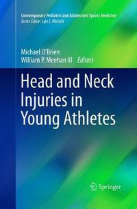 Cover image for Head and Neck Injuries in Young Athletes