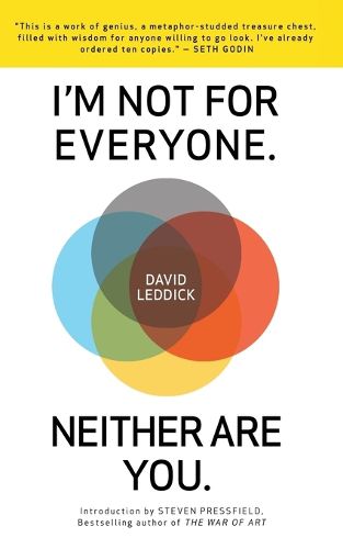 Cover image for I'm Not for Everyone. Neither Are You.