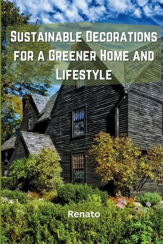 Cover image for Sustainable Decorations for a Greener Home and Lifestyle