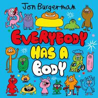 Cover image for Everybody Has a Body