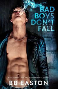 Cover image for Bad Boys Don't Fall