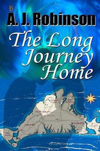 Cover image for The Long Journey Home