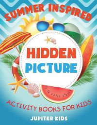 Cover image for Summer-Inspired Hidden Picture Activity Books for Kids