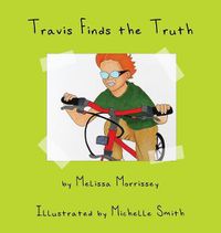 Cover image for Travis Finds the Truth