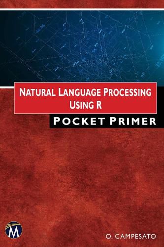 Cover image for Natural Language Processing Using R: Pocket Primer