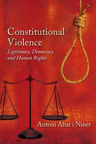 Cover image for Constitutional Violence: Legitimacy, Democracy and Human Rights