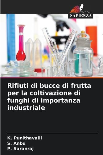 Cover image for Rifiuti di bucce di frutta per la coltivazione di funghi di importanza industriale