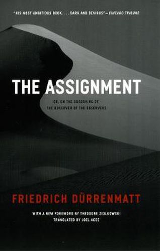 Cover image for The Assignment: Or, on the Observing of the Observer of the Observed