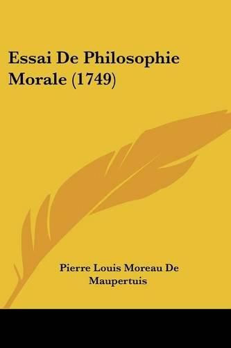 Essai de Philosophie Morale (1749)