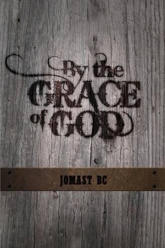 Cover image for By the Grace of God