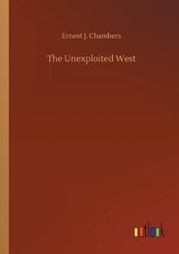 Cover image for The Unexploited West