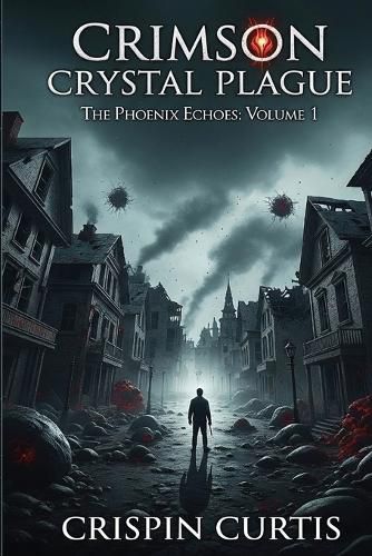 Cover image for Crimson Crystal Plague