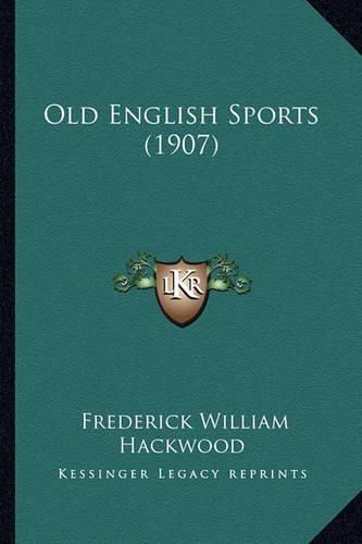 Old English Sports (1907)