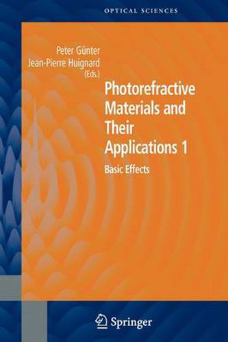 Cover image for Photorefractive Materials and Their Applications 1: Basic Effects