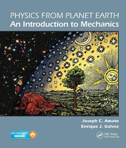 Cover image for Physics from Planet Earth - An Introduction to Mechanics